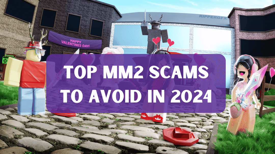 Top MM2 Scams to Avoid in 2024